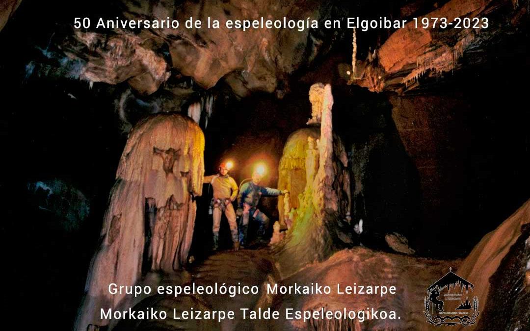 50 Aniversario de la espeleología en Elgoibar
